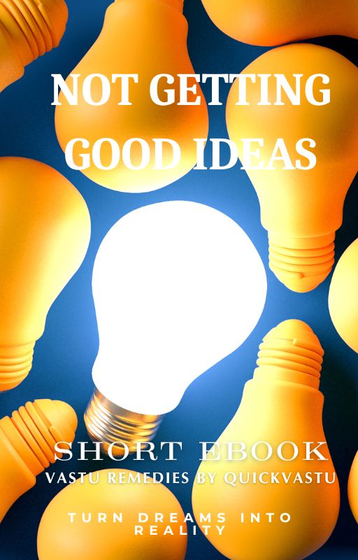 How to get good ideas in life? | Vastu remedy by QuickVastu